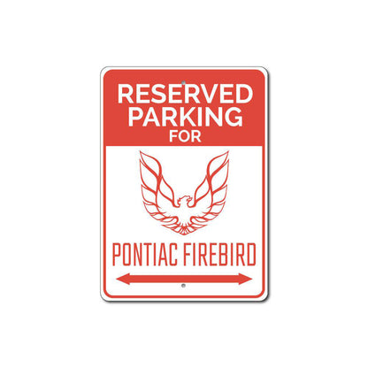 Reserved Parking Firebird Sign