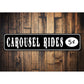 Carousel Rides 5 Cents Sign