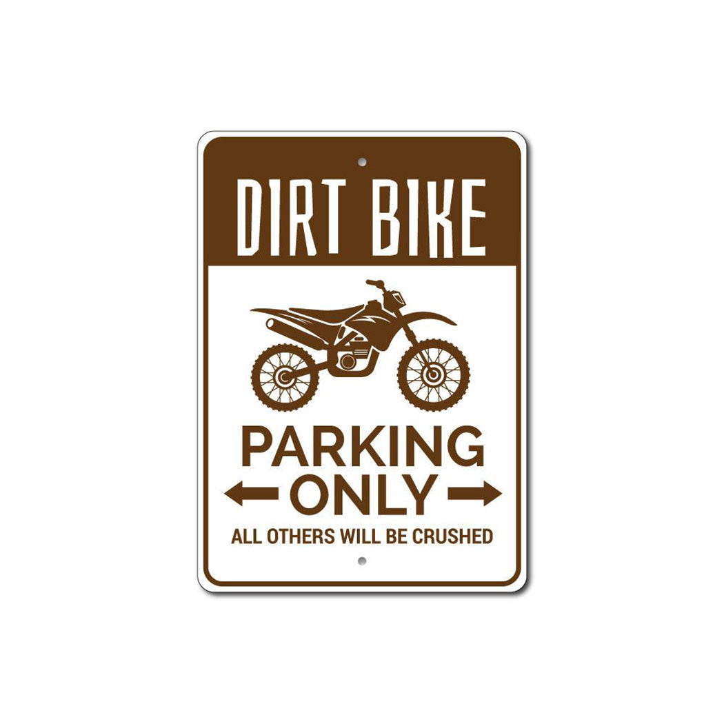 Dirt Bike Parking Sign