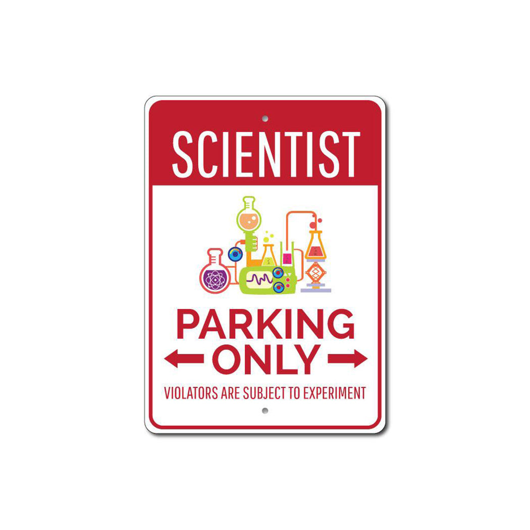 Scientist Parking Sign