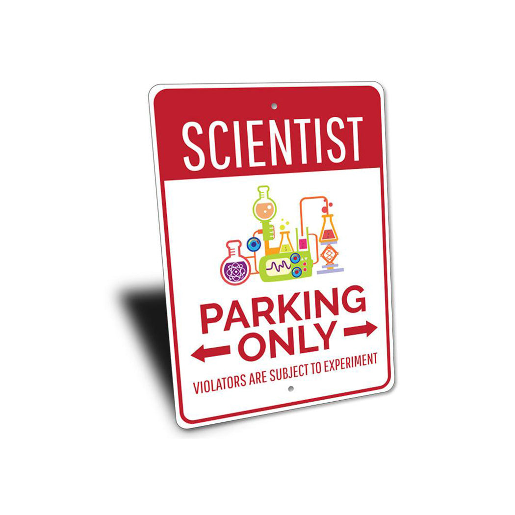 Scientist Parking Sign