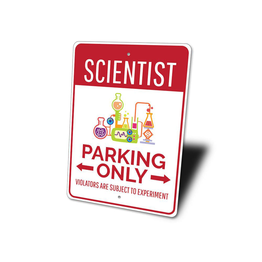 Scientist Parking Sign