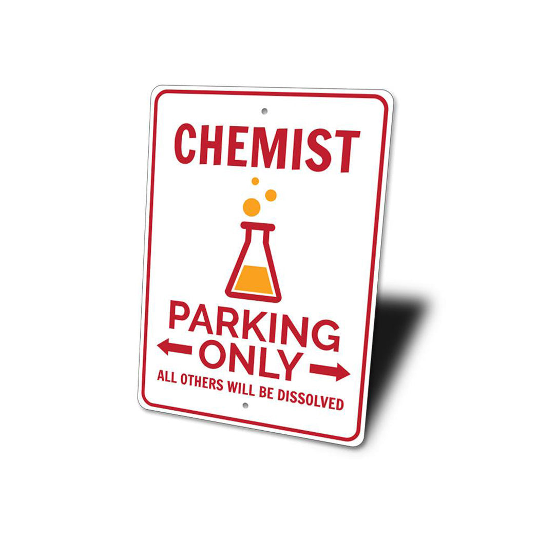 Chemist Parking Sign