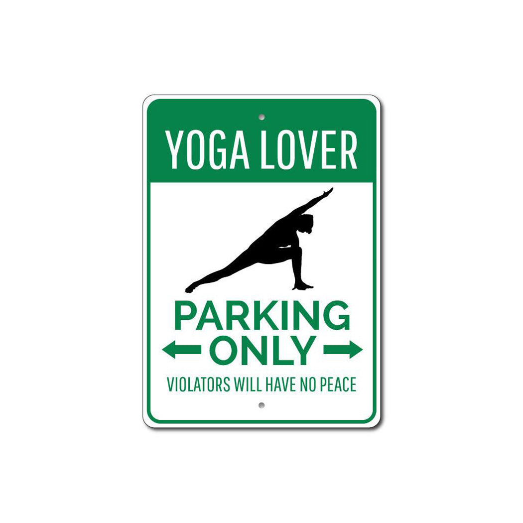 Yoga Lover Parking Metal Sign