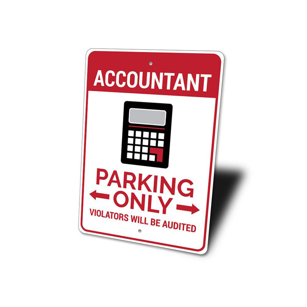 Accountant Parking Sign