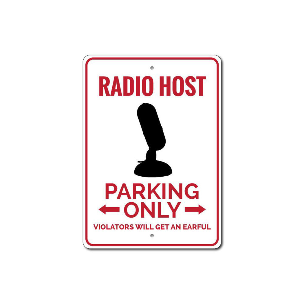 Radio Host Parking Sign