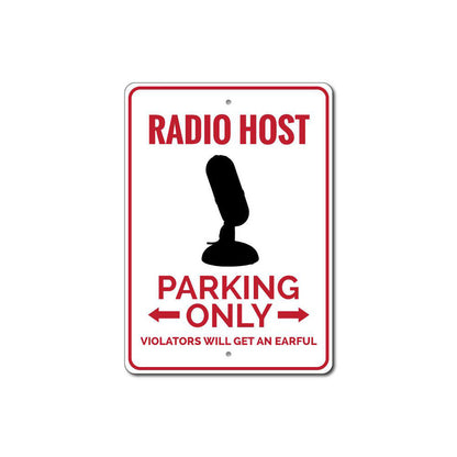 Radio Host Parking Sign