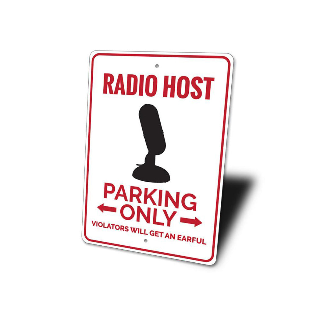 Radio Host Parking Sign