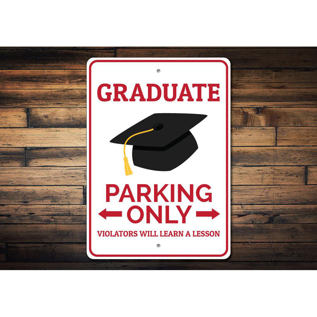 Graduate Parking Sign