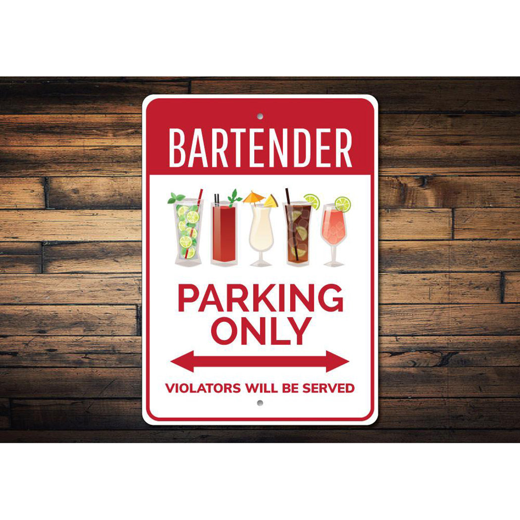 Bartender Parking Sign