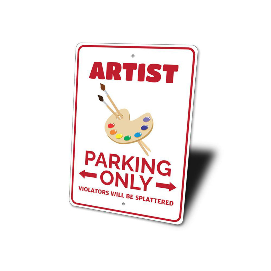 Artist Parking Sign