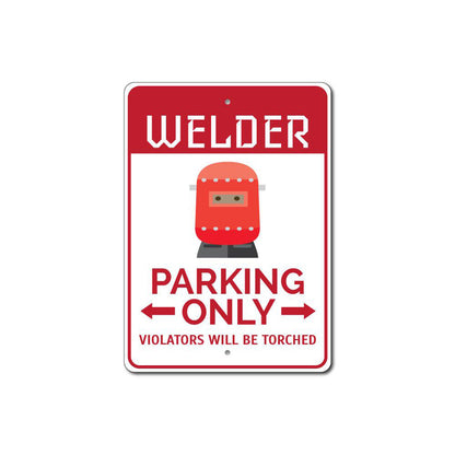 Welder Parking Sign