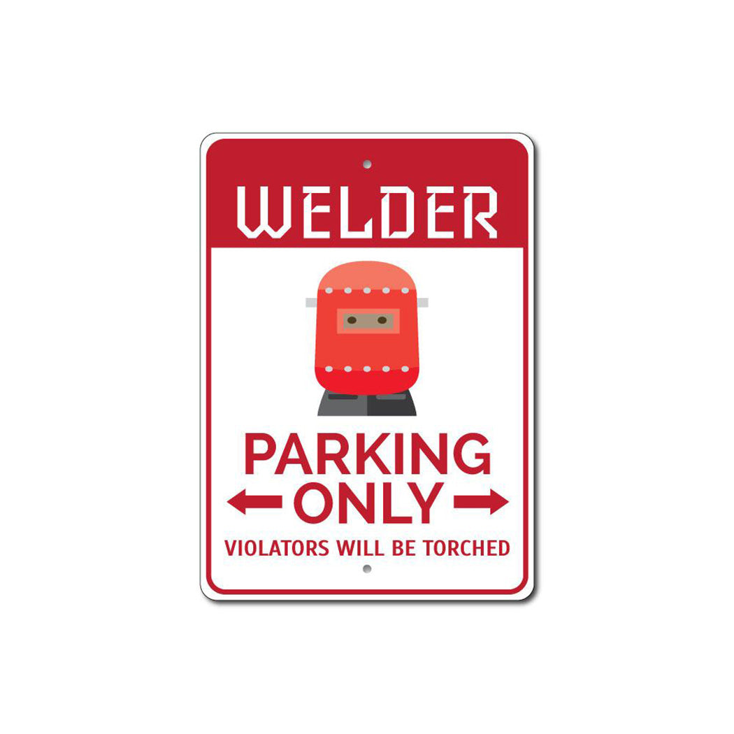 Welder Parking Metal Sign