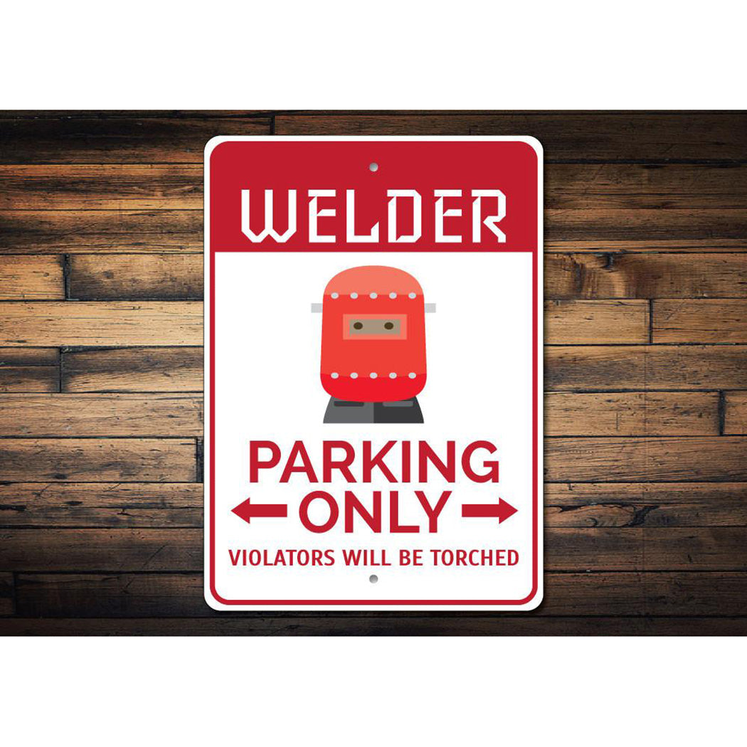 Welder Parking Sign