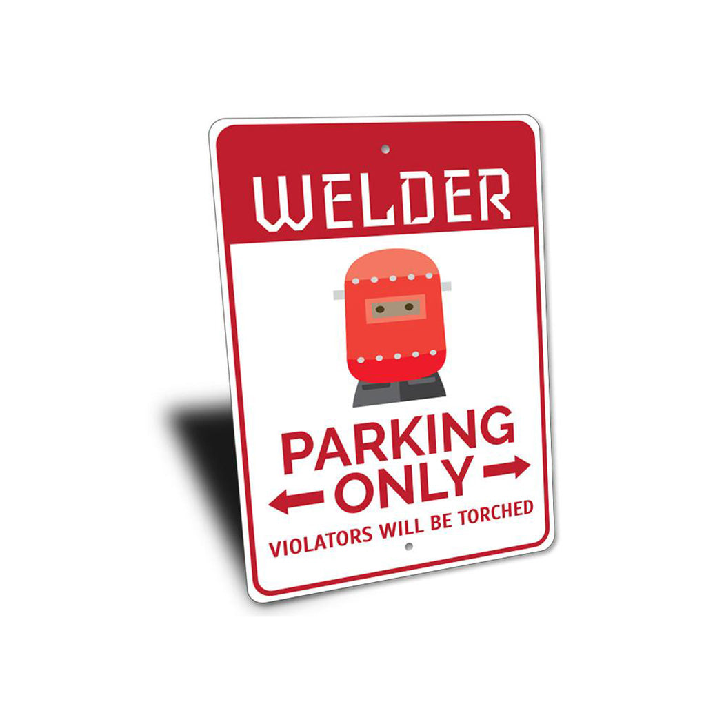 Welder Parking Sign