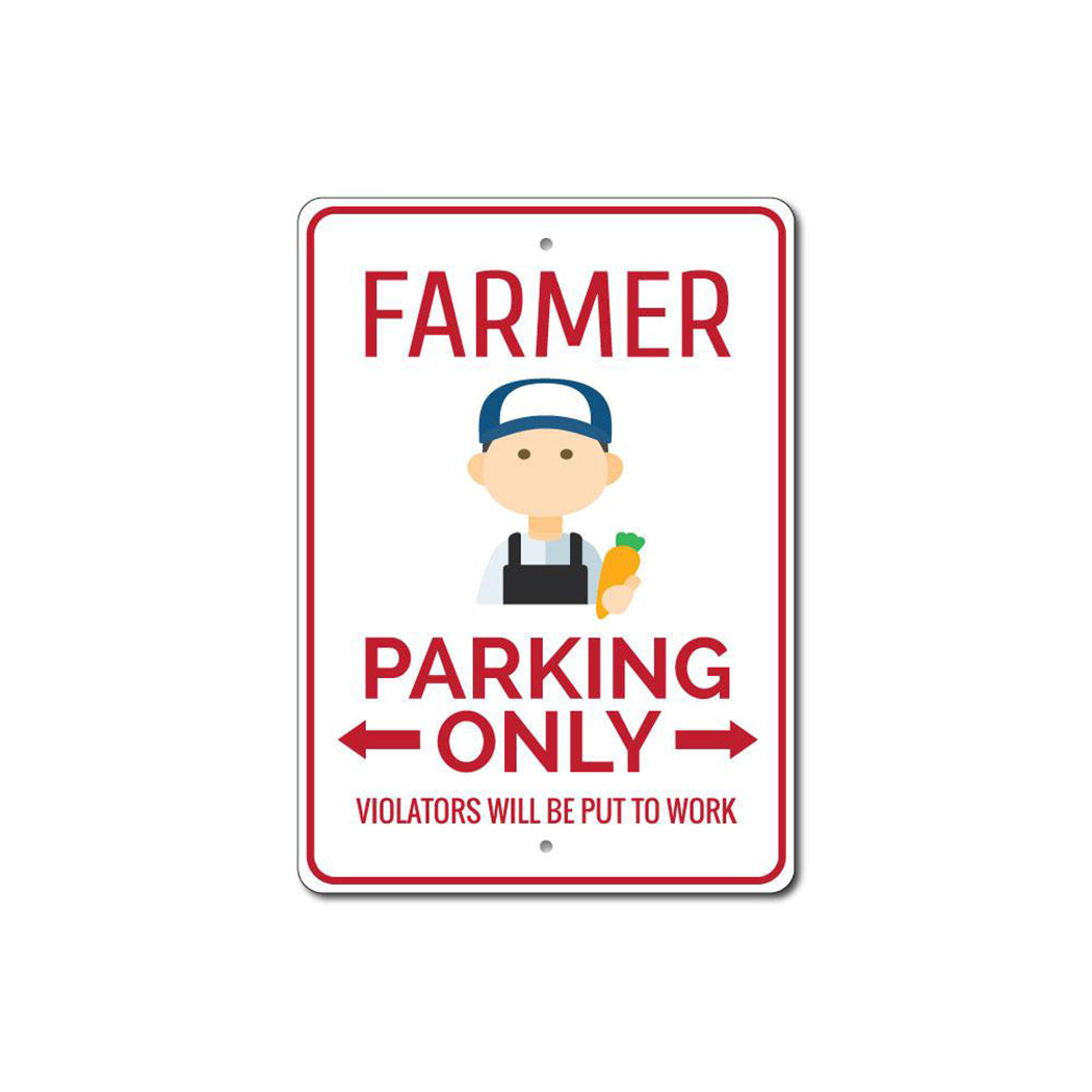 Farmer Parking Sign