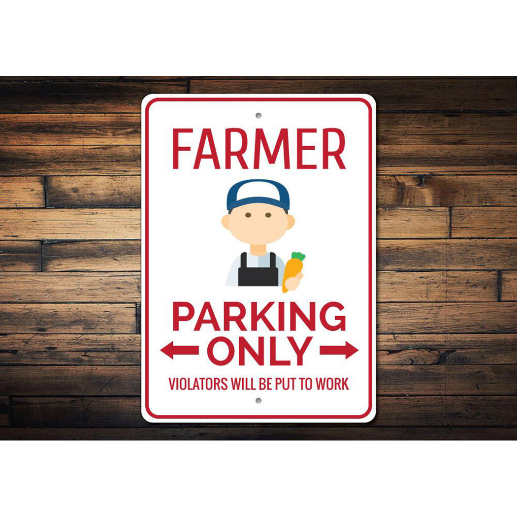 Farmer Parking Sign