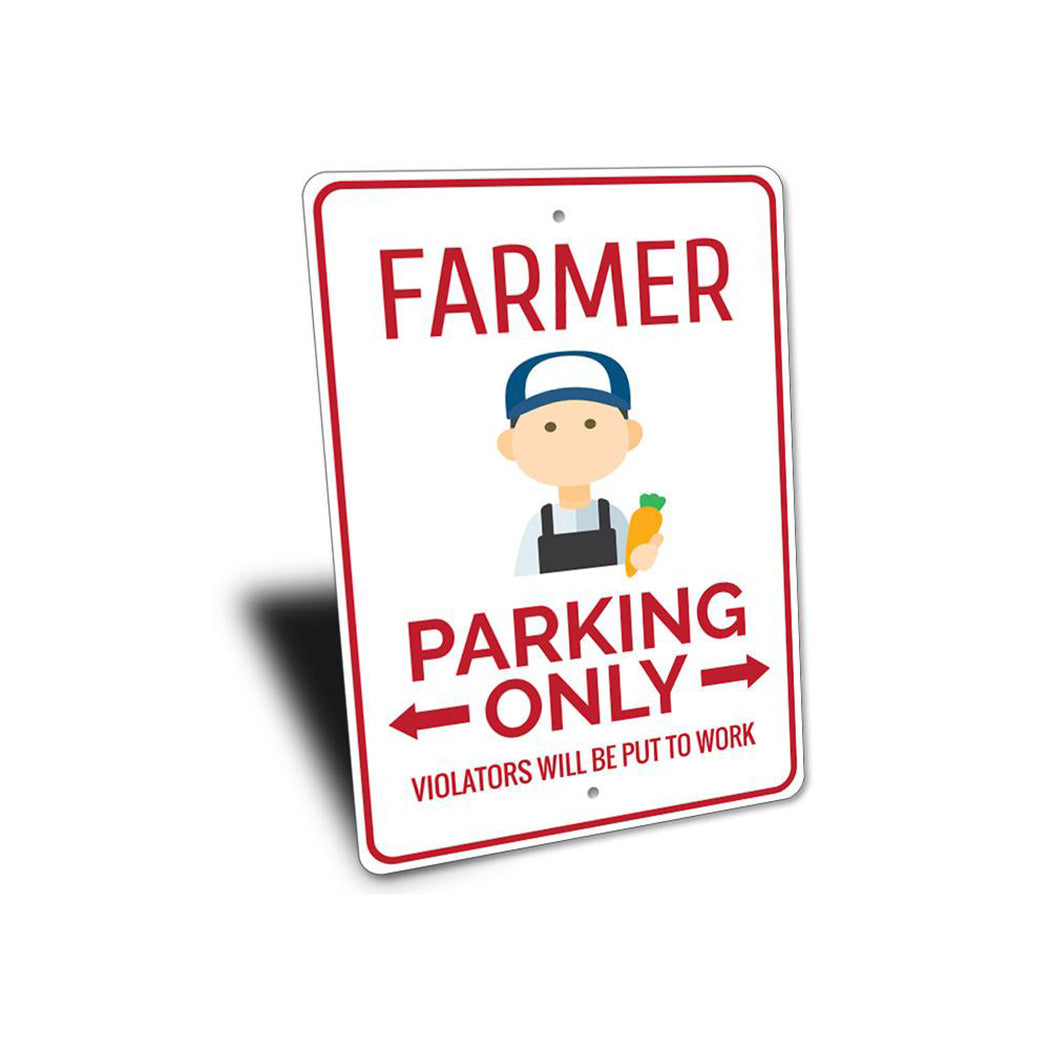 Farmer Parking Sign