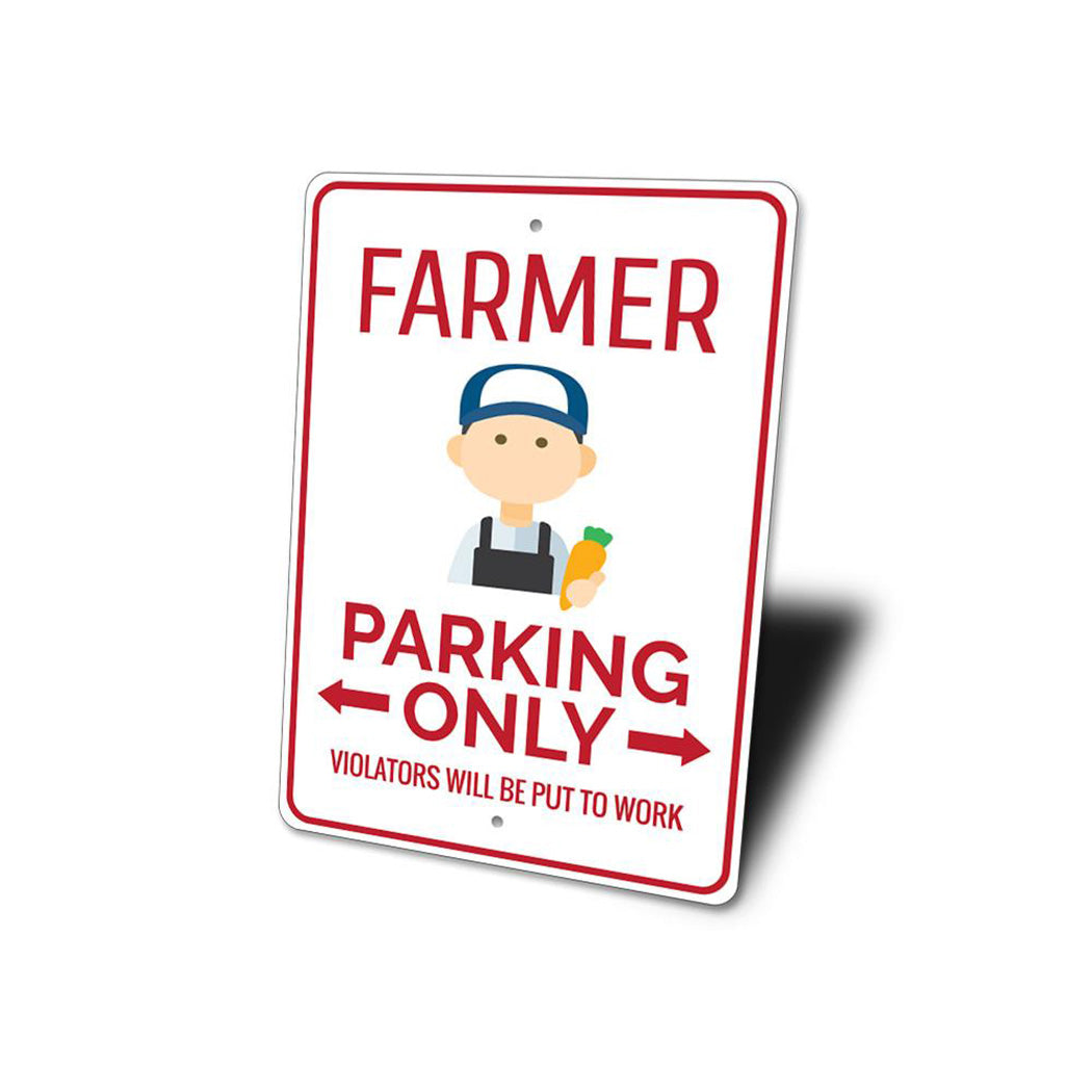 Farmer Parking Sign