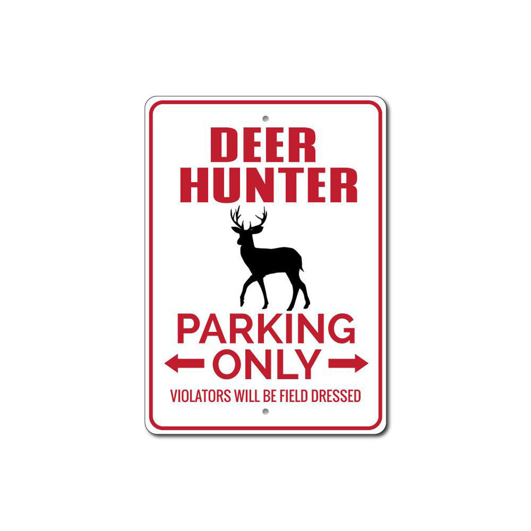 Deer Hunter Parking Sign