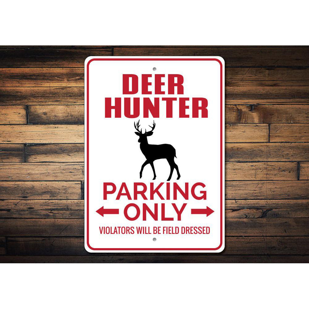 Deer Hunter Parking Sign