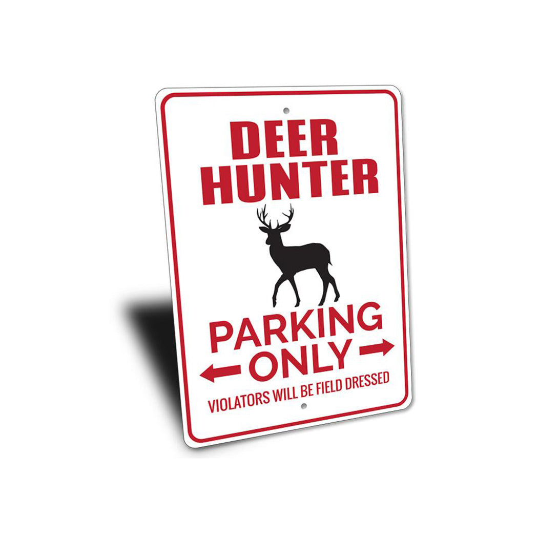 Deer Hunter Parking Sign