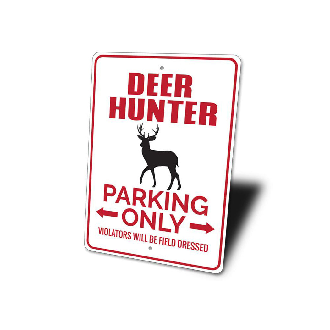 Deer Hunter Parking Sign