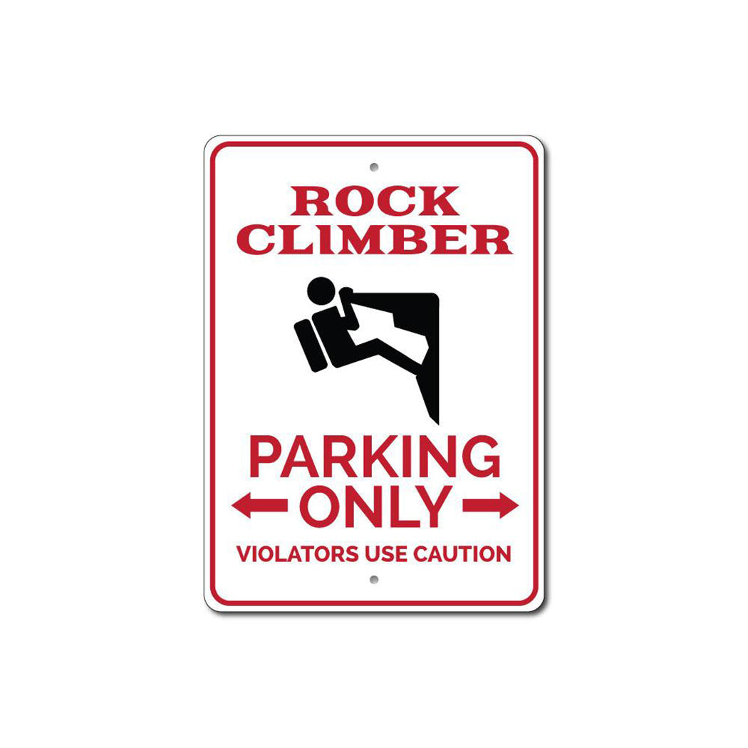 Rock Climber Parking Sign