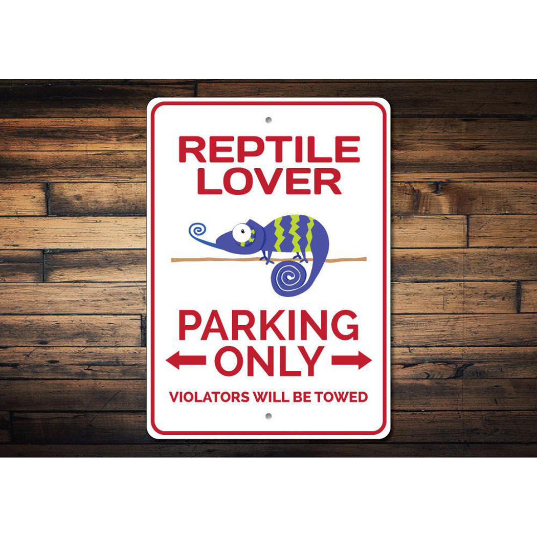 Reptile Lover Parking Sign