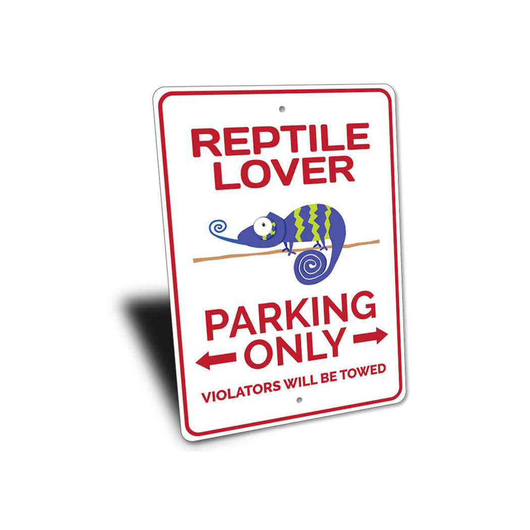 Reptile Lover Parking Sign