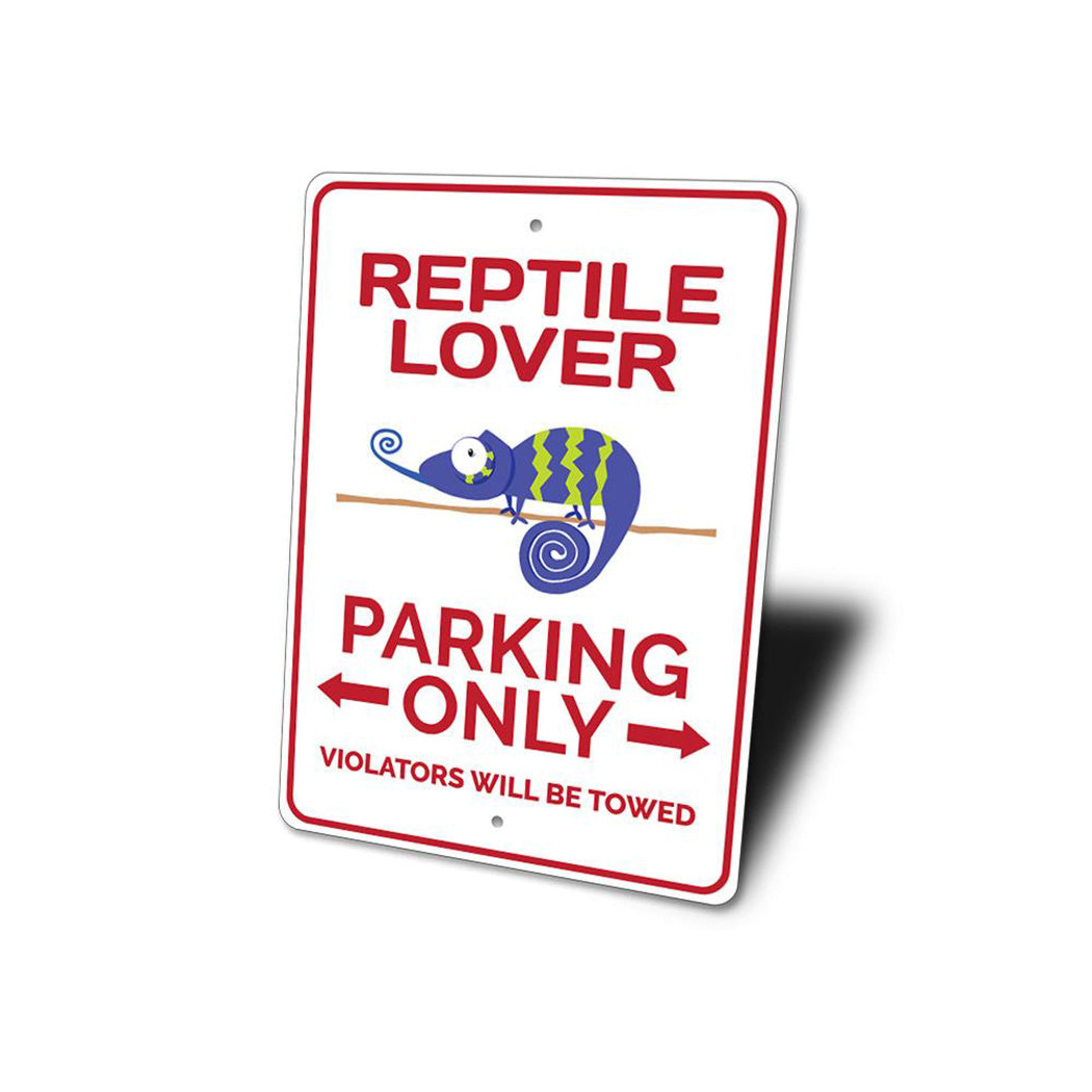 Reptile Lover Parking Sign