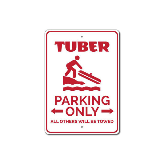 Tuber Parking Sign