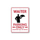 Waiter Parking Metal Sign