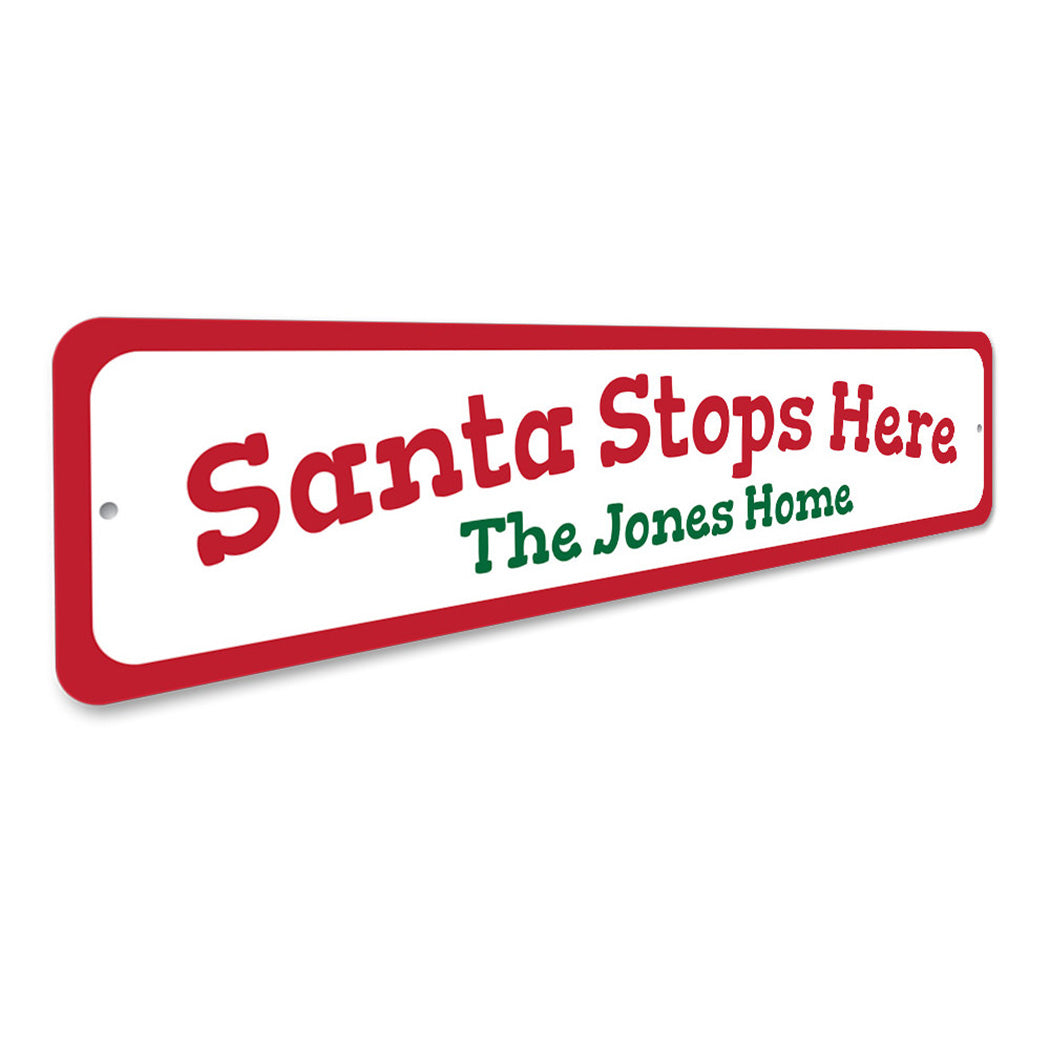 Santa Stop Here Sign