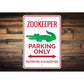 Zookeeper Parking Sign