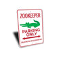 Zookeeper Parking Sign