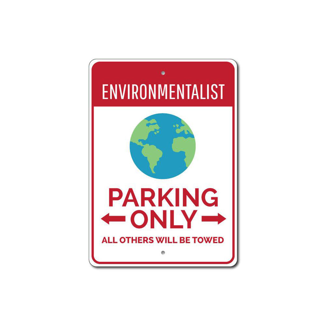 Environmentalist Parking Sign