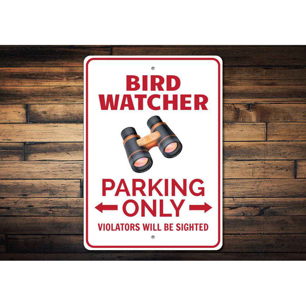 Bird Watcher Parking Sign