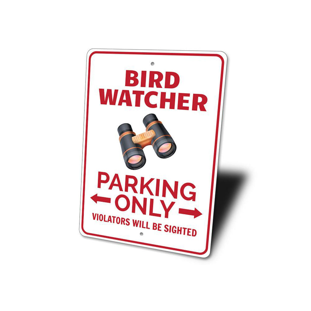 Bird Watcher Parking Sign