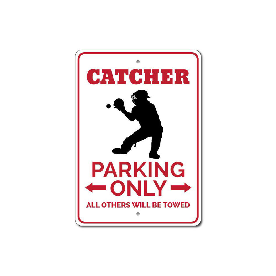 Catcher Parking Sign