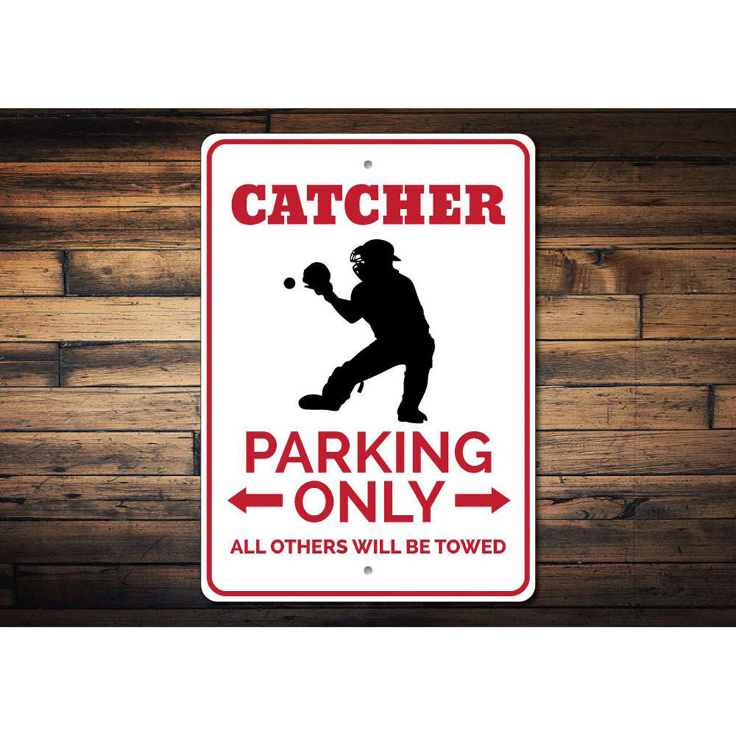 Catcher Parking Sign