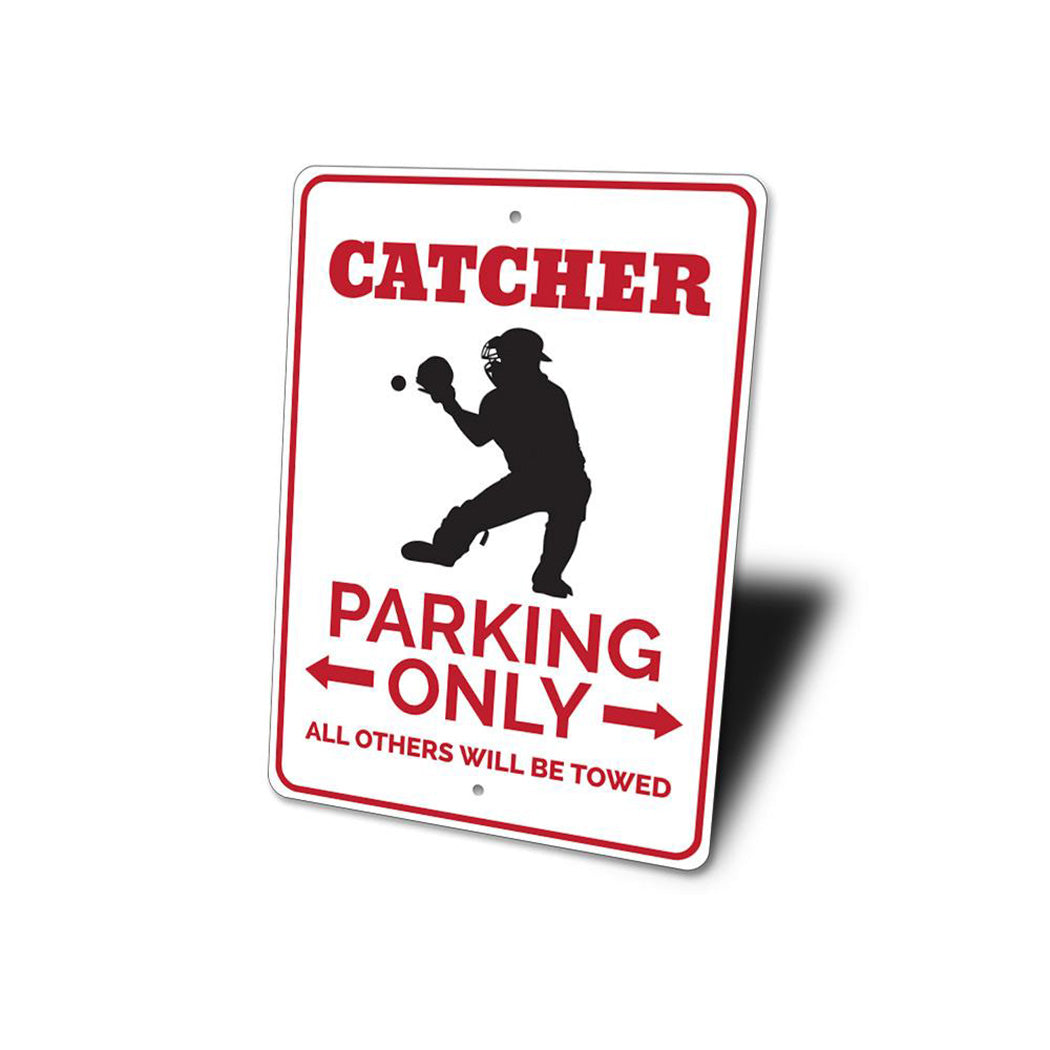 Catcher Parking Sign