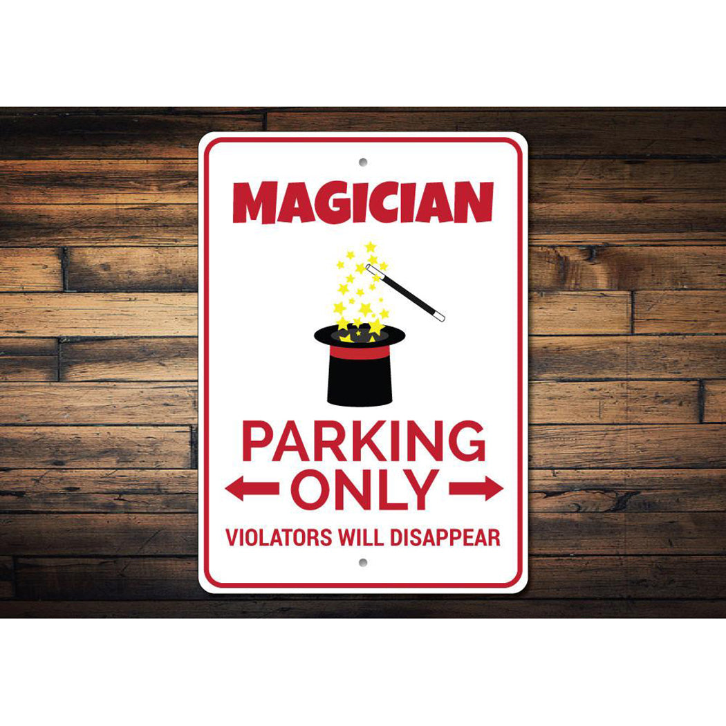 Magician Parking Sign