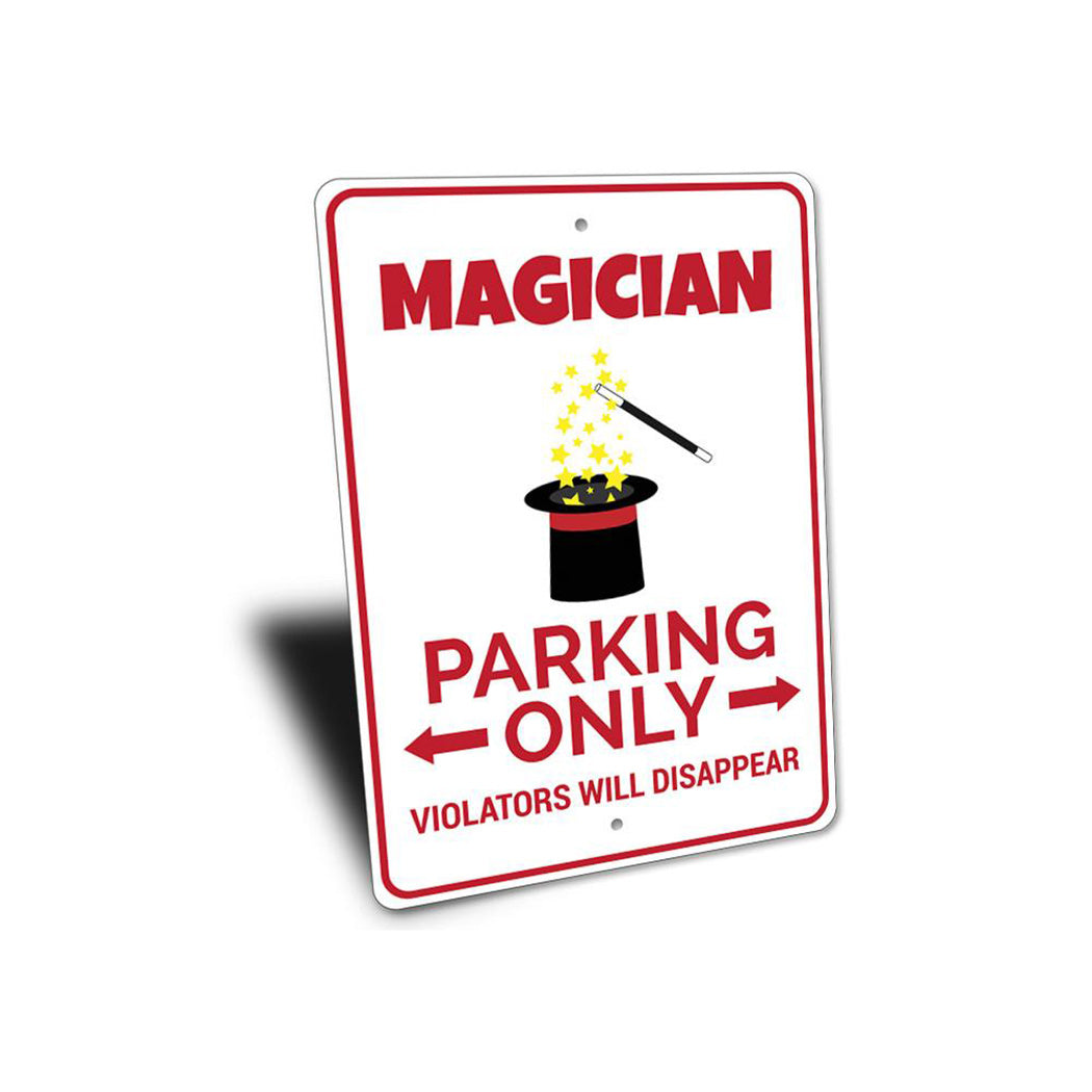 Magician Parking Sign