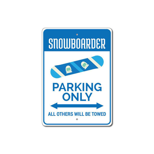 Snowboarder Parking Only Sign
