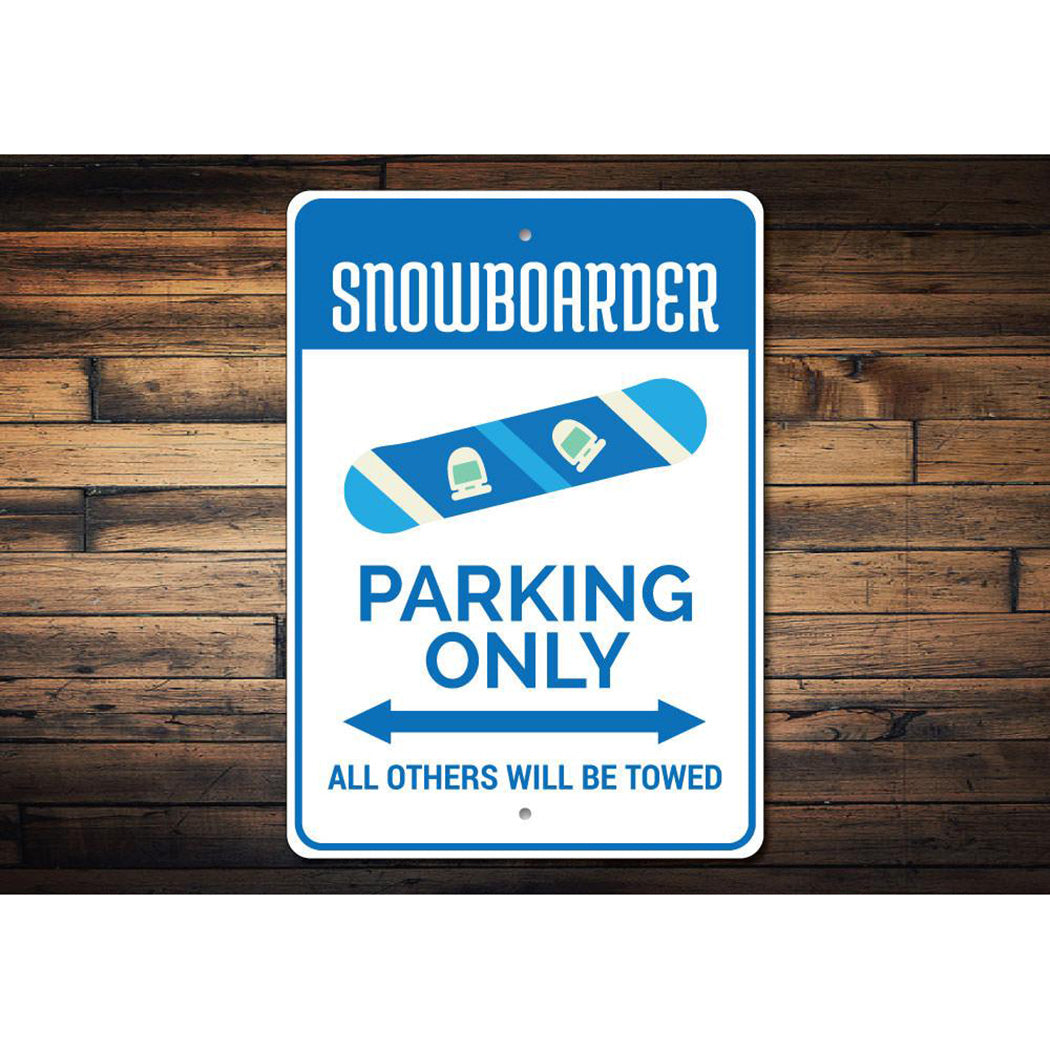 Snowboarder Parking Only Sign