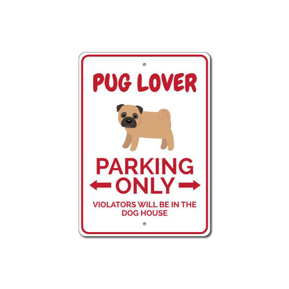 Pug Parking Sign