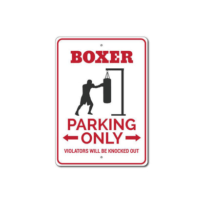 Boxer Parking Sign