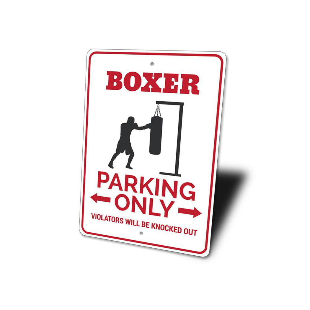 Boxer Parking Sign