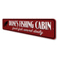 Fishing Cabin Fresh Fish Served Daily Sign